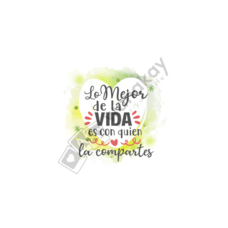 frase lo mejor de la vida es con quien la compartes_resultado