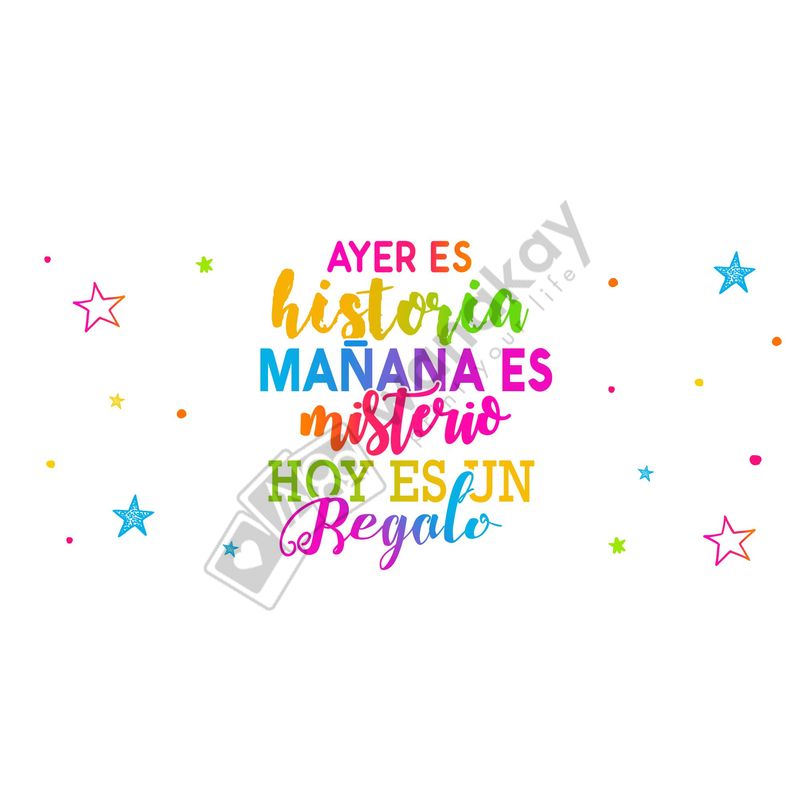 FOAM RECTANGULAR frase ayer, mañana y hoy Marca de agua