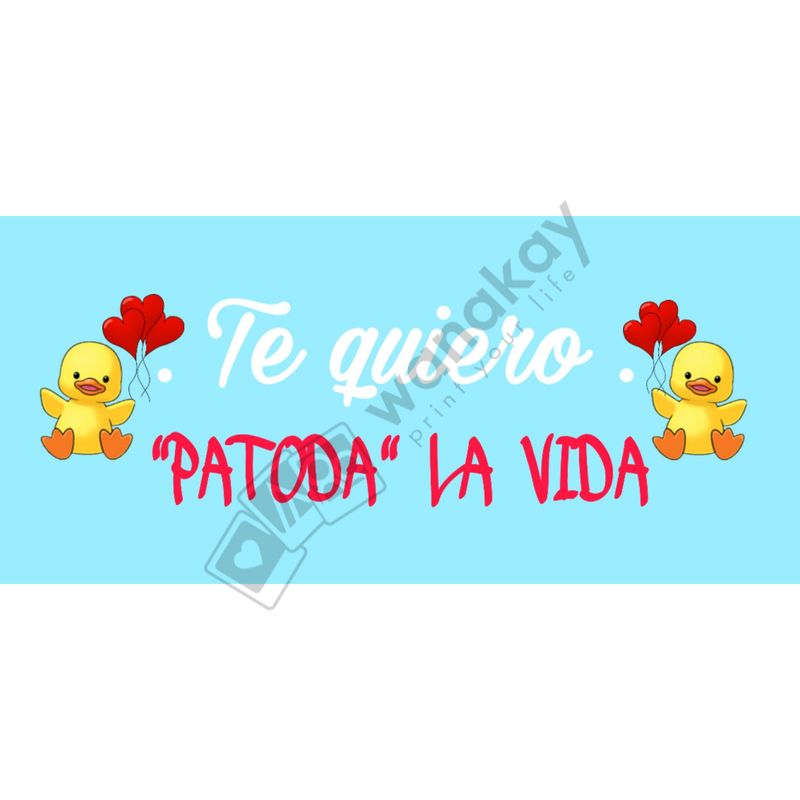 FOAM RECTANGULAR frase patolavida Marca de agua