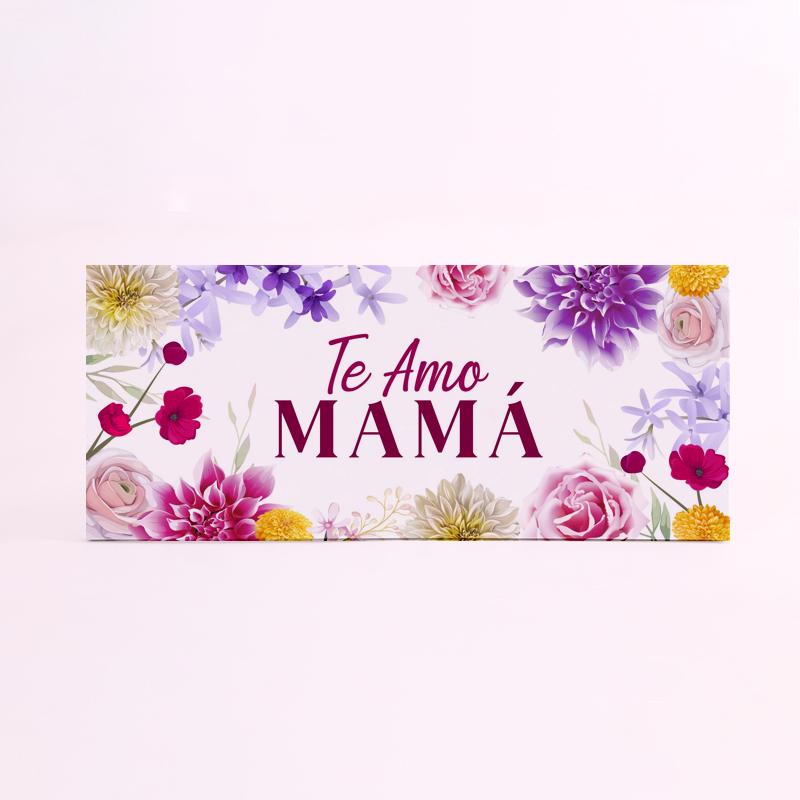 FOAM RECTANGULAR mama te amo mama flores