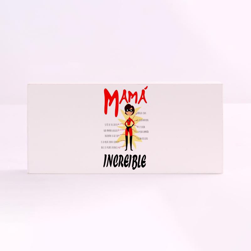 FOREX RECTANGULAR mama increible 10x25Blanco